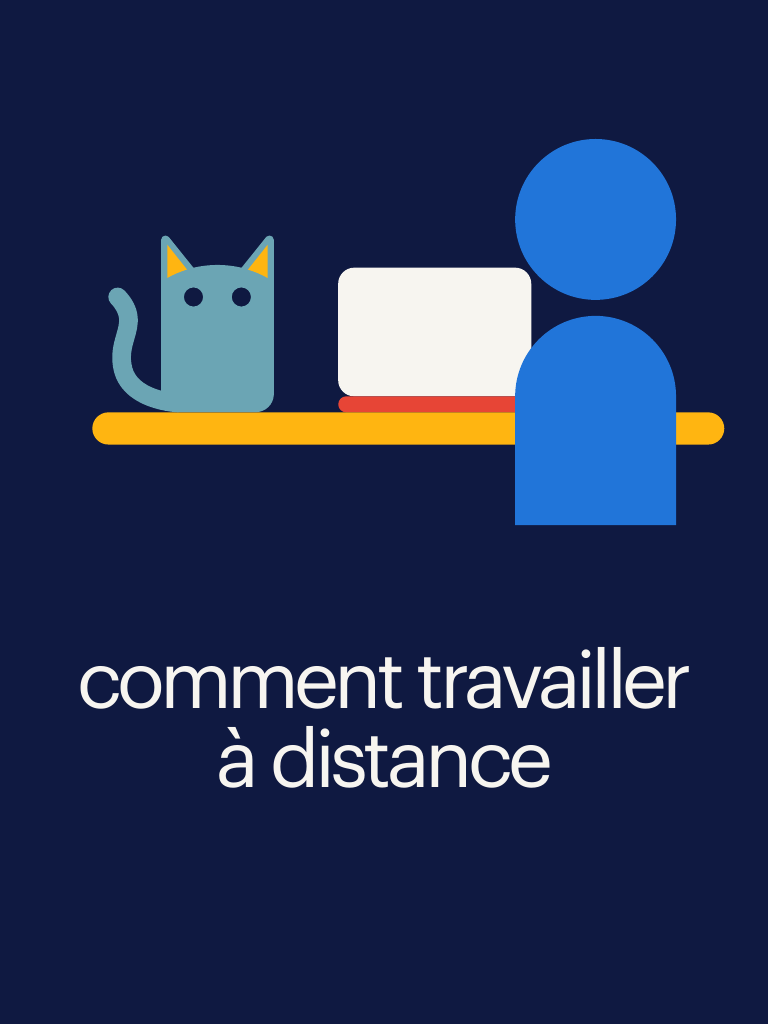 comment travailler à distance